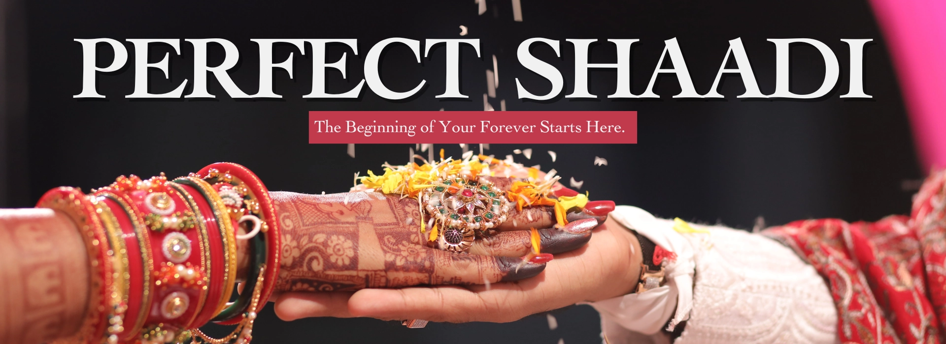 Perfect shaadi banner 2